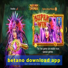 betano download app
